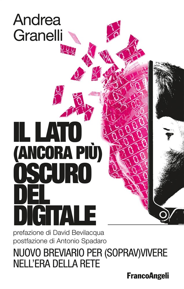 Il Lato Ancora Pi Oscuro Del Digitale