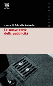 Le nuove terre della pubblicità