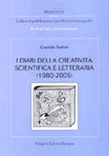 I diari della creatività scientifica e letteraria (1980-2005)