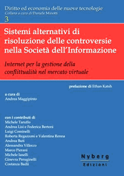 Sistemi alternativi di risoluzione delle controversie nella Società dell'Informazione