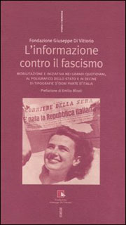 L’informazione contro il Fascismo