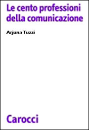 Le cento professioni della comunicazione