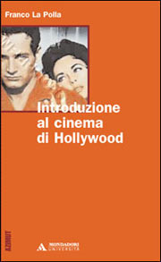 Introduzione al cinema di Hollywood