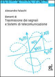 Elementi di trasmissione dei segnali e sistemi di telecomunicazione