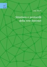 Struttura e protocolli della rete Internet