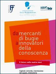 Da mercanti di bugie a innovatori della conoscenza. Il futuro nelle nostre mani - Locandina del convegno