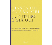 Il futuro è già qui