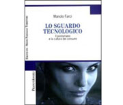 Lo sguardo tecnologico