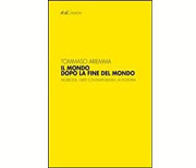 Il mondo dopo la fine del mondo