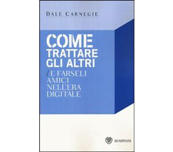 Come trattare gli altri e farseli amici nell'era digitale