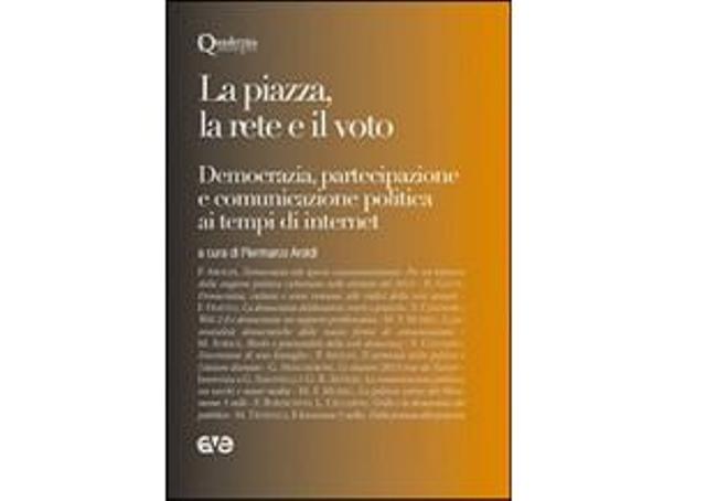 La piazza, la rete e il voto